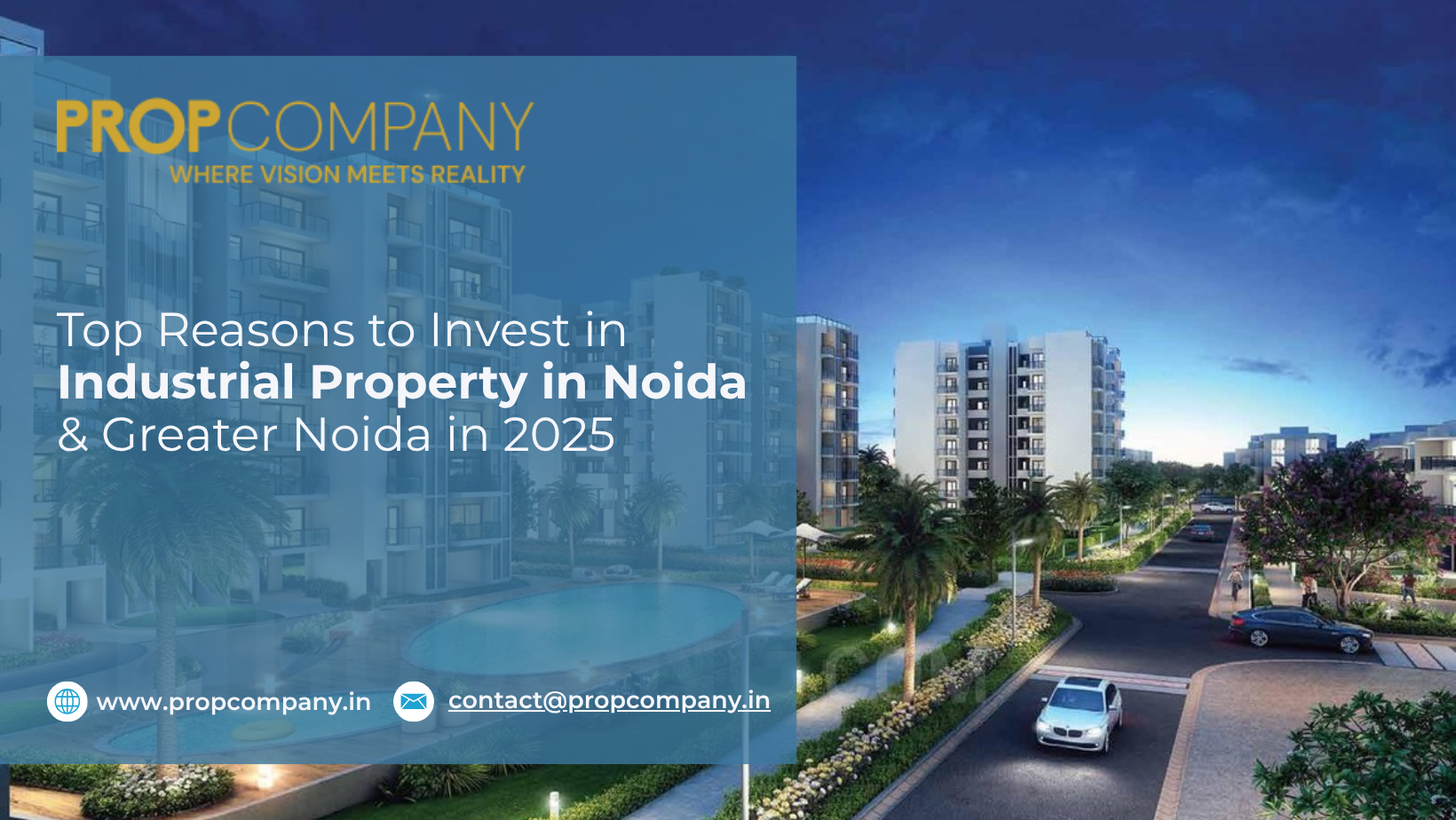 INDUSTRIAL PROPERTIES FOR SALE IN NOIDA